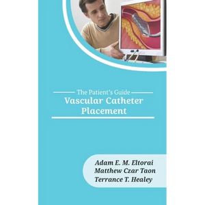 Vascular Catheter Placement - Paperback