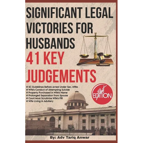 Significant Legal Victories For Husbands: Based On Landmark Judgements