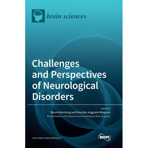 Challenges and Perspectives of Neurological Disorders