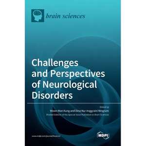 Challenges and Perspectives of Neurological Disorders - Hardcover