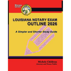 Louisiana Notary Exam Outline 2026: A Simpler and Shorter Study Guide - Paperback