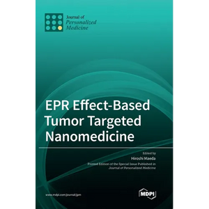 EPR Effect-Based Tumor Targeted Nanomedicine - Hardcover
