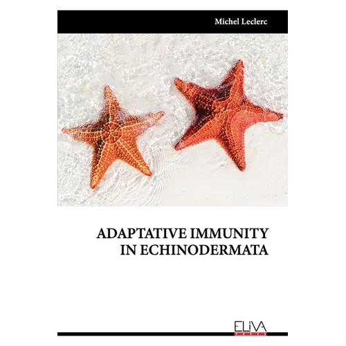 Adaptative Immunity in Echinodermata