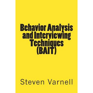 Behavior Analysis and Interviewing Techniques (BAIT) - Paperback