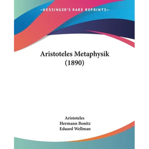 Aristoteles Metaphysik (1890) - Paperback