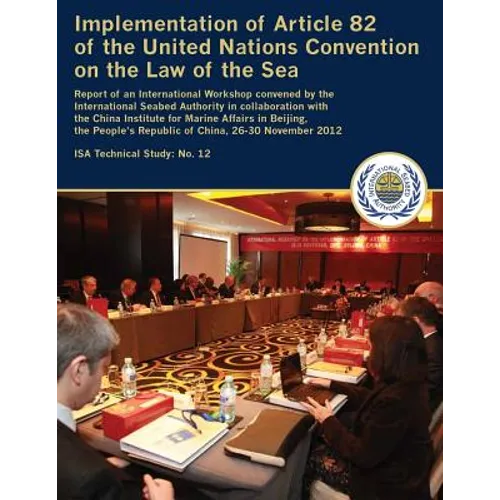 Implementation of Article 82 of the United Nations Convention on the Law of the Sea