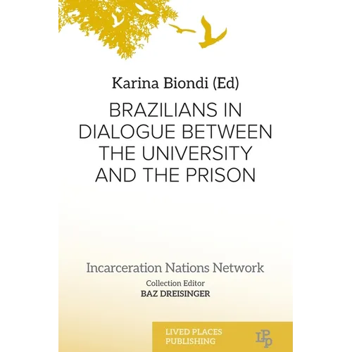 Brazilians in Dialogue Between the University and the Prison