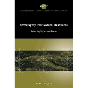 Sovereignty Over Natural Resources: Balancing Rights and Duties - Paperback