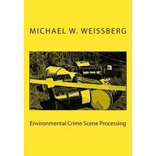 Environmental Crime Scene Processing