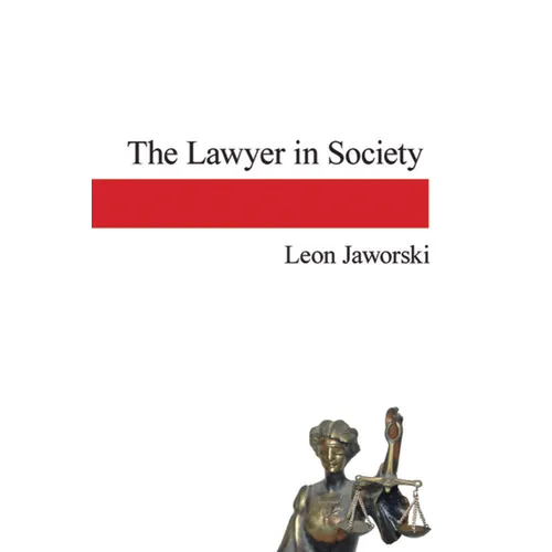 The Lawyer in Society
