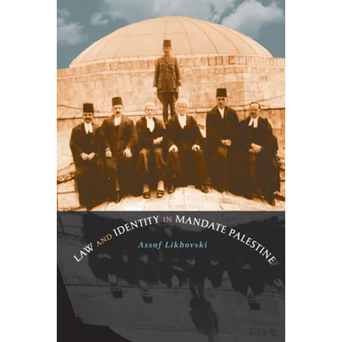Law and Identity in Mandate Palestine