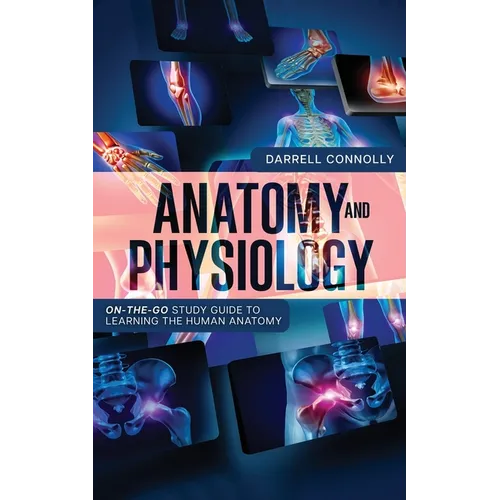 Anatomy and Physiology