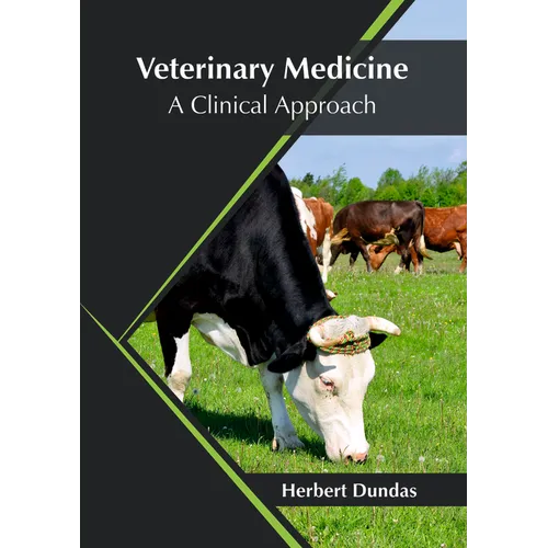 Veterinary Medicine: A Clinical Approach