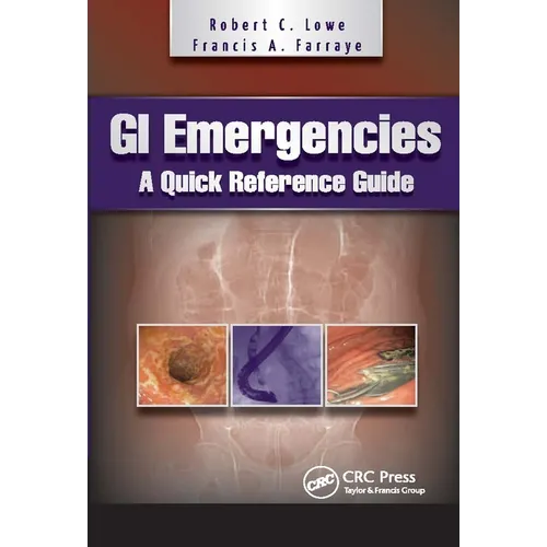 GI Emergencies: A Quick Reference Guide
