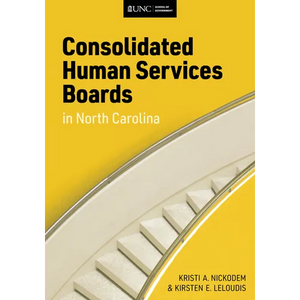 Consolidated Human Services Boards in North Carolina - Paperback