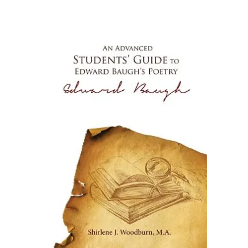 An Advanced Students' Guide to Edward Baugh's Poetry