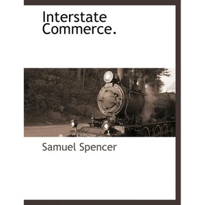 Interstate Commerce. - Paperback