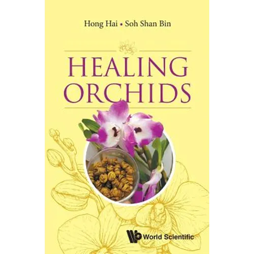 Healing Orchids