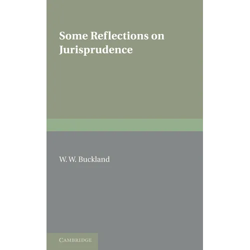 Some Reflections on Jurisprudence