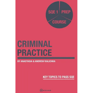 Criminal Practice: SQE 1 Prep Course - Paperback