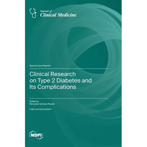 Clinical Research on Type 2 Diabetes and Its Complications - Hardcover