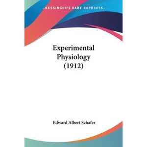 Experimental Physiology (1912) - Paperback