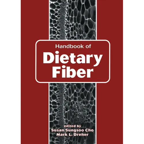 Handbook of Dietary Fiber