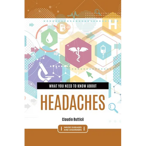 What You Need to Know about Headaches - Paperback