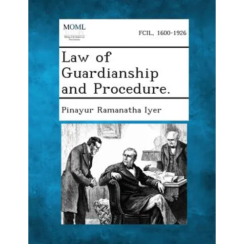 Law of Guardianship and Procedure.