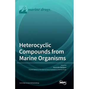 Heterocyclic Compounds from Marine Organisms - Hardcover
