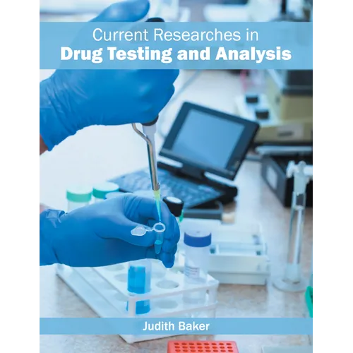 Current Researches in Drug Testing and Analysis