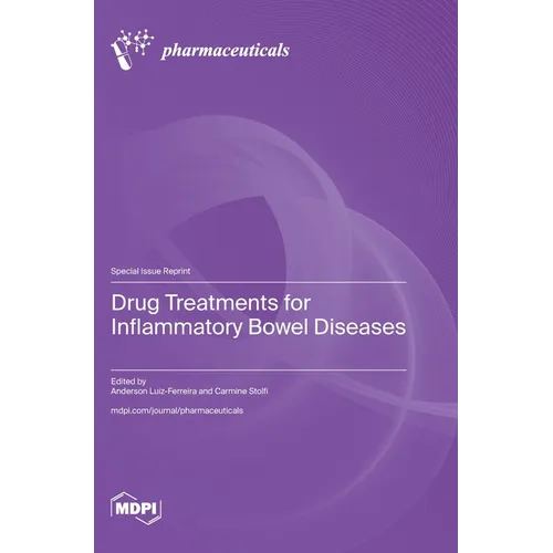 Drug Treatments for Inflammatory Bowel Diseases