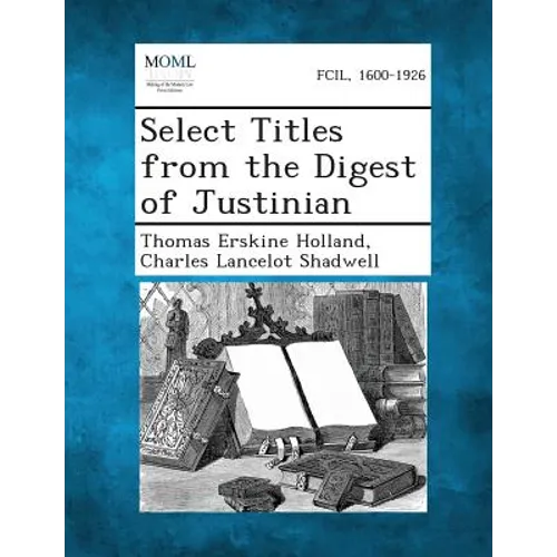 Select Titles from the Digest of Justinian