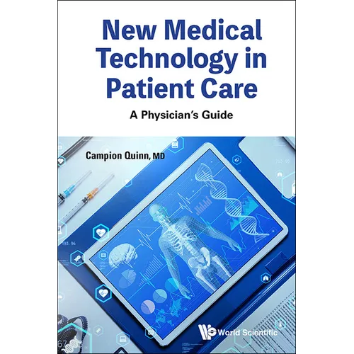 New Medical Technology in Patient Care: A Physician's Guide
