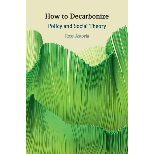 How to Decarbonize