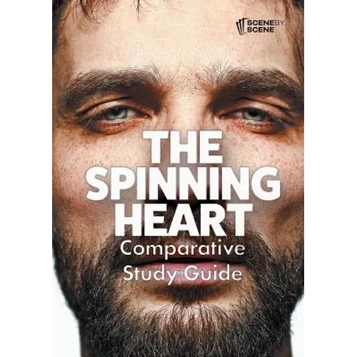 The Spinning Heart Comparative Study Guide