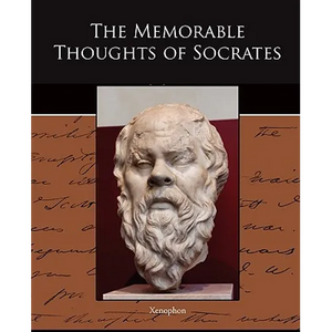 The Memorable Thoughts of Socrates - Paperback