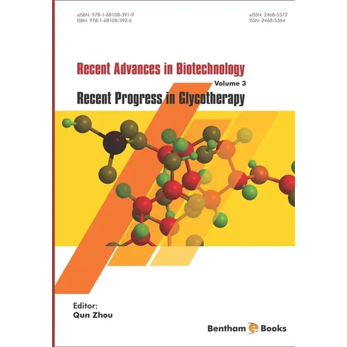 Recent Advances in Biotechnology: Recent Progress in Glycotherapy