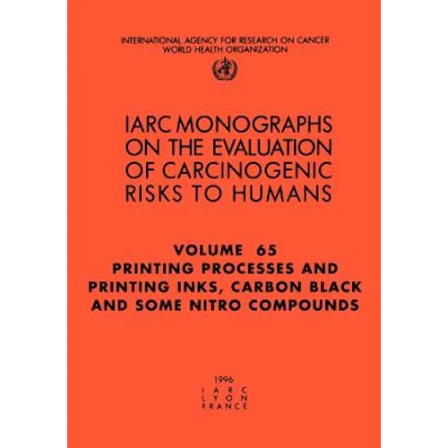 Printing Processes and Printing Inks: Carbon Black and Some Nitro Compounds