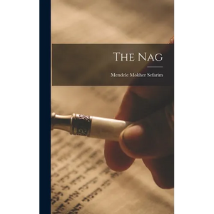 The Nag - Hardcover