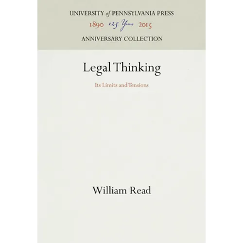 Legal Thinking: Its Limits and Tensions