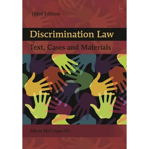 Discrimination Law: Text, Cases and Materials - Paperback