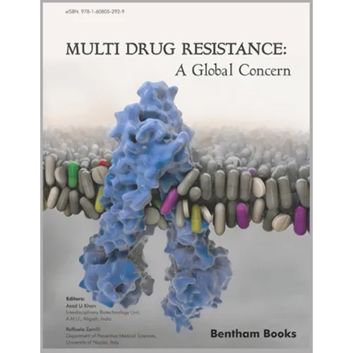 Multi Drug Resistance: A Global Concern