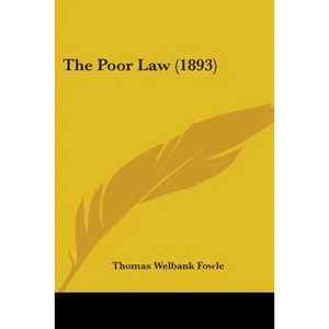 The Poor Law (1893) - Paperback