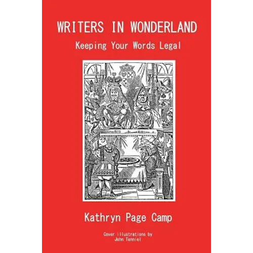 Writers in Wonderland: Keeping Your Words Legal