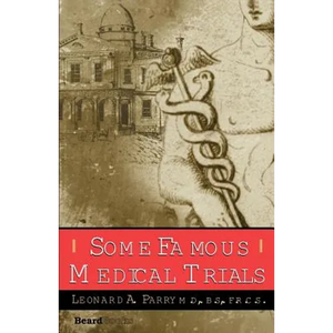 Some Famous Medical Trials - Paperback
