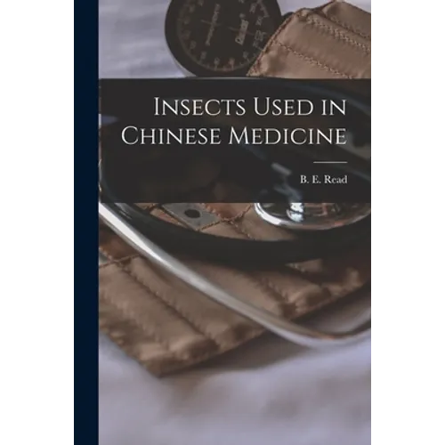 Insects Used in Chinese Medicine