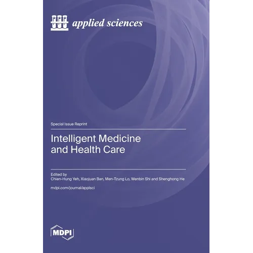 Intelligent Medicine and Health Care