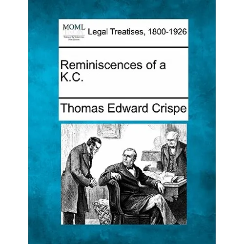 Reminiscences of A K.C.