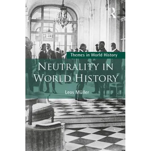 Neutrality in World History - Paperback
